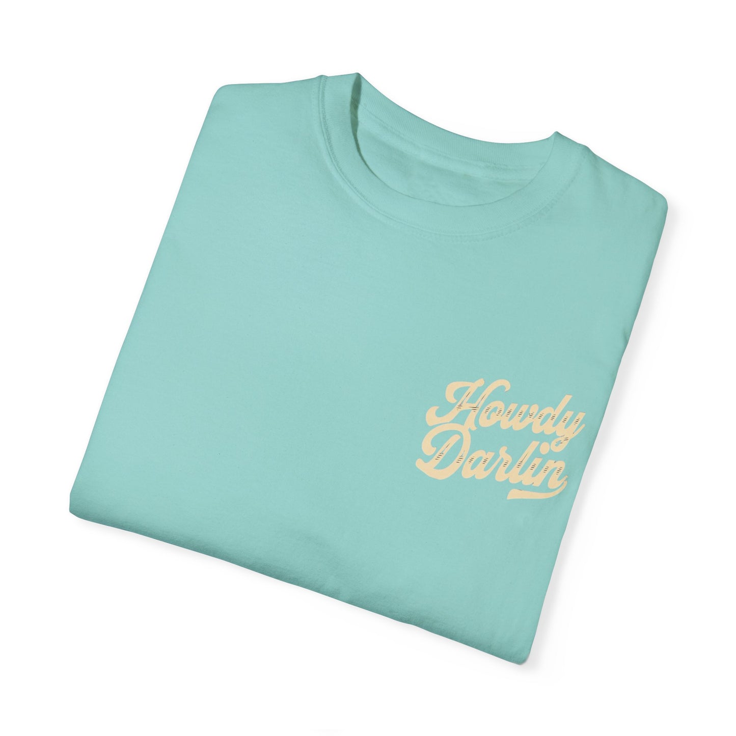 Howdy Darlin Tee