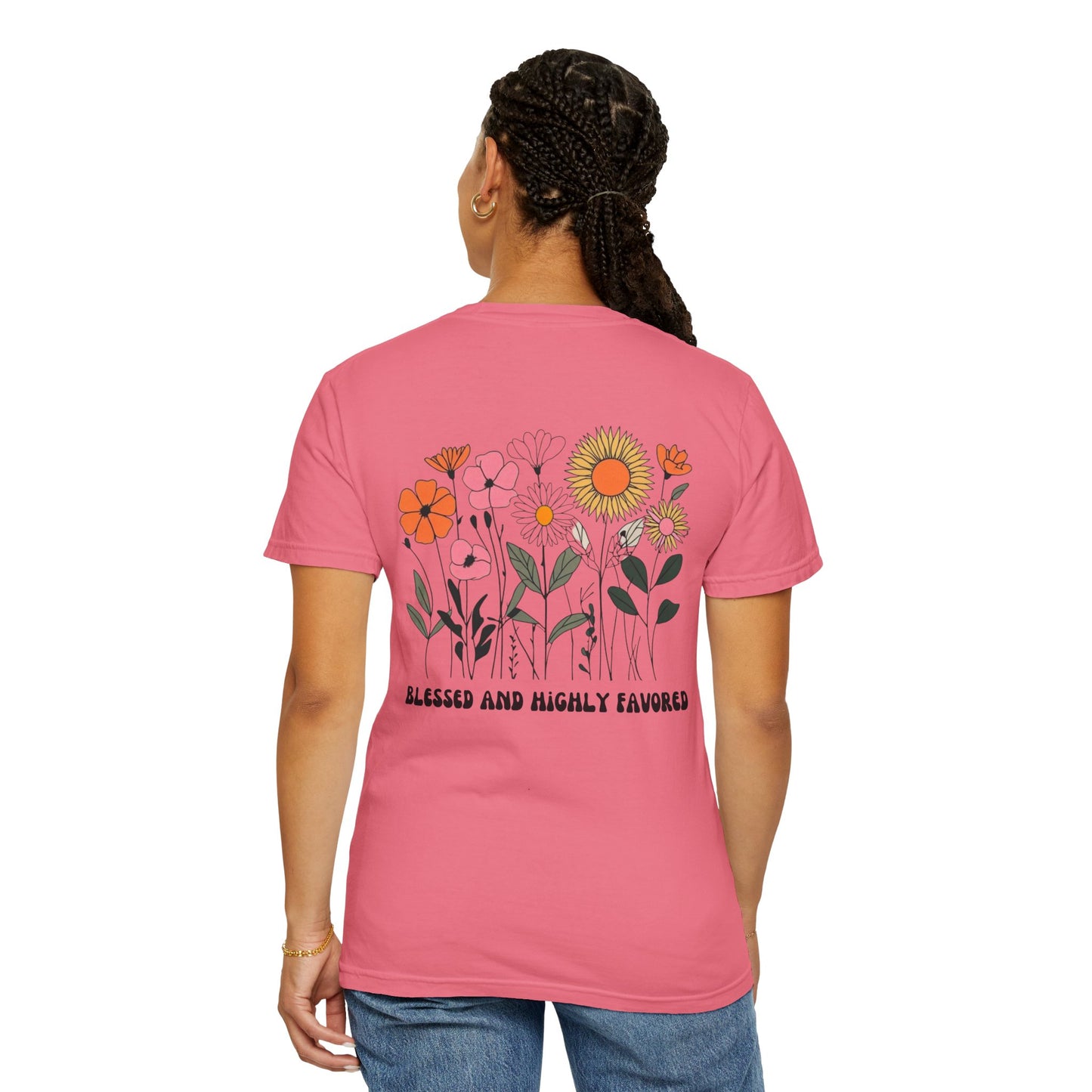 Blessed And Highly Favored Tee