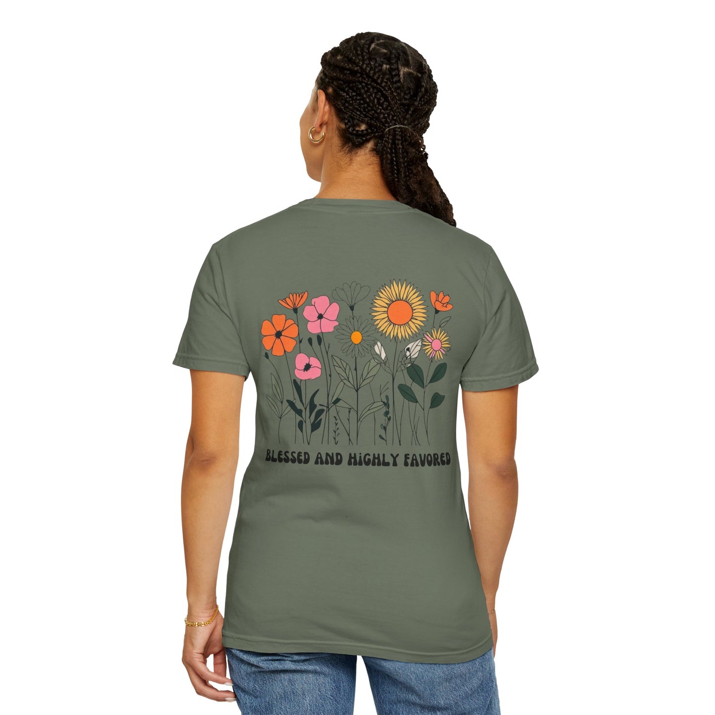 Blessed And Highly Favored Tee