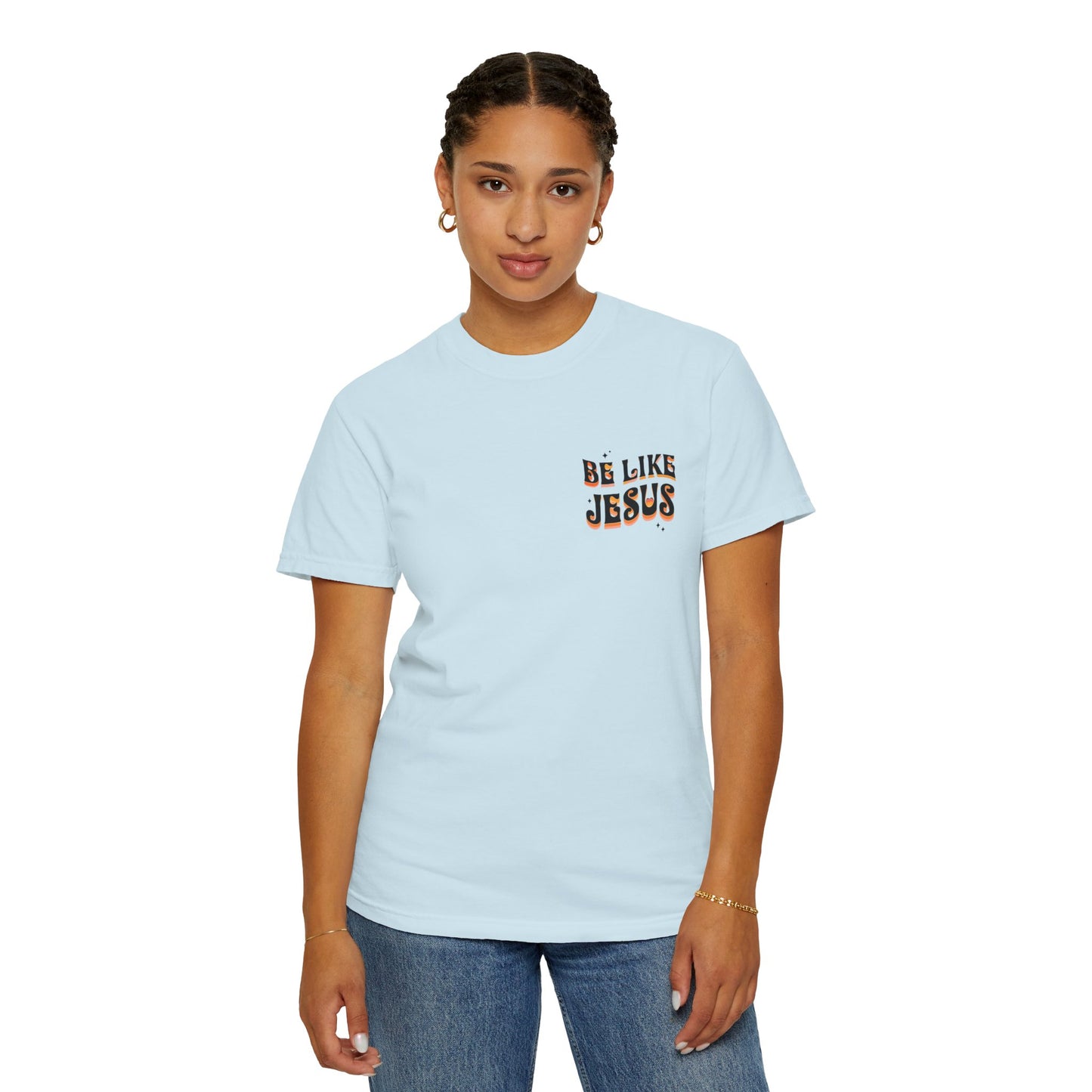 Be Like Jesus Tee