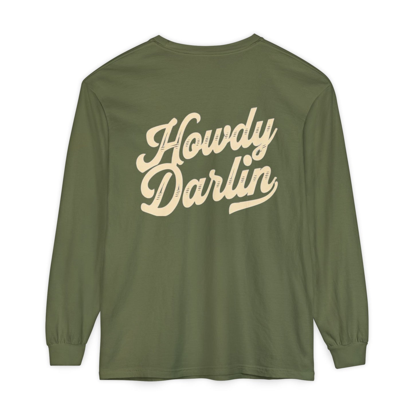 Howdy Darlin Long Sleeve T-Shirt