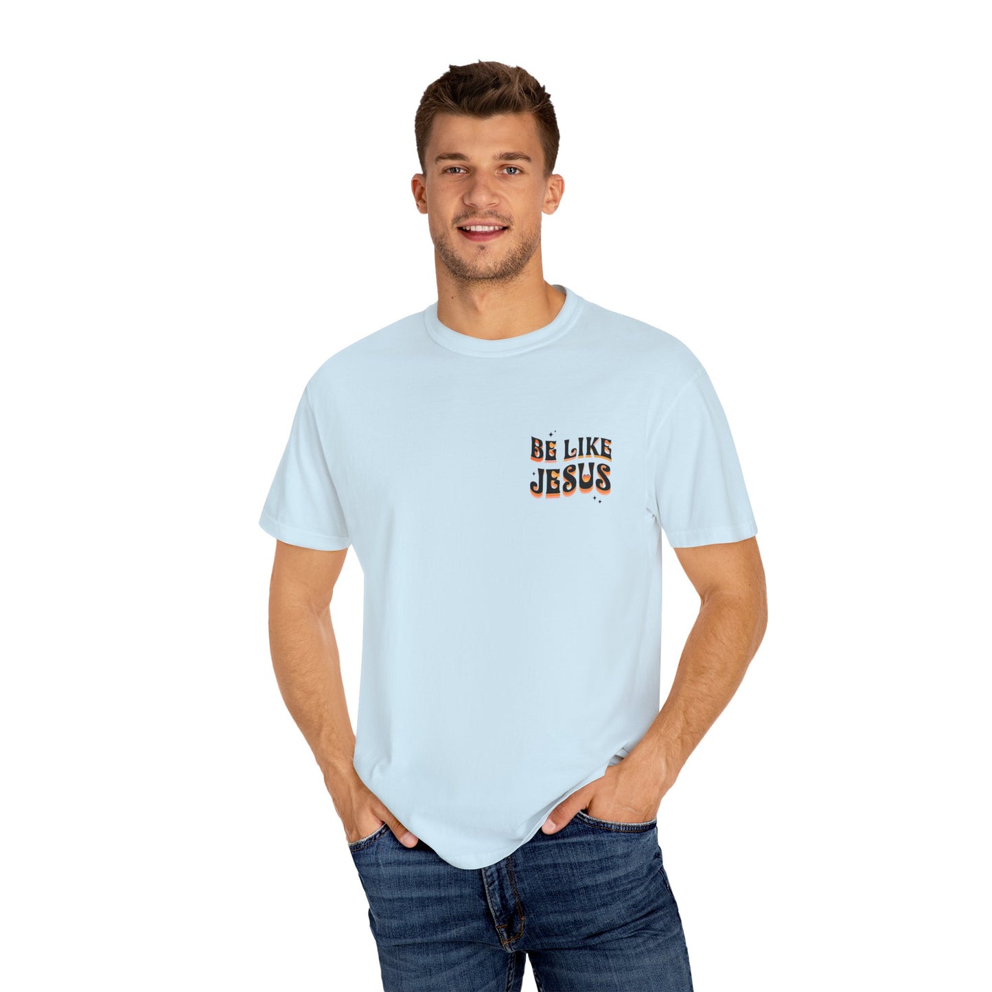 Be Like Jesus Tee