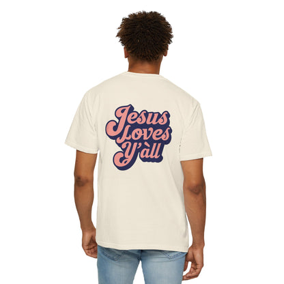 Comfort Colors Tee - Jesus Loves Y'all - Unisex T-shirt