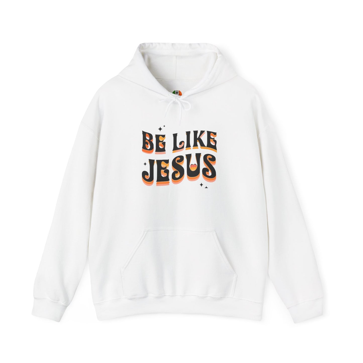 Be Like Jesus Hoodie