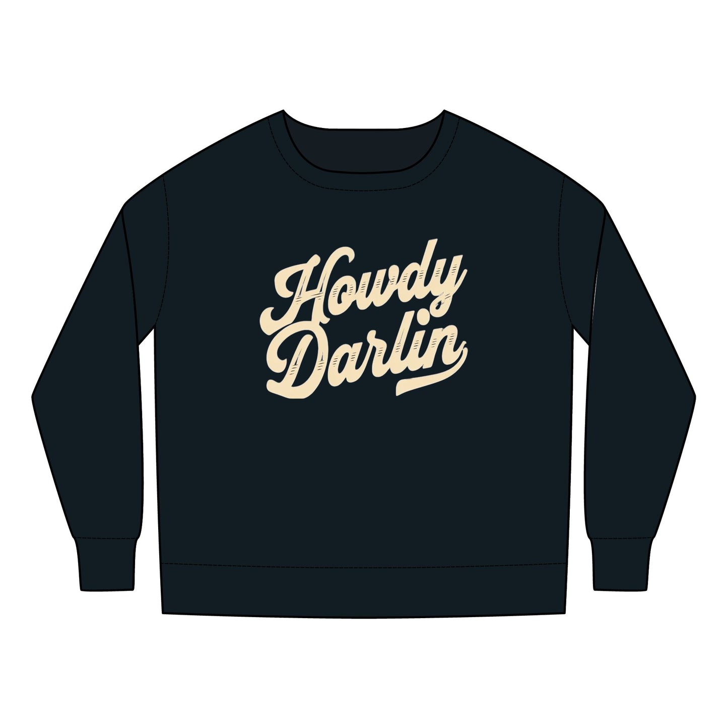 Howdy Darlin Toddler Sweatshirt