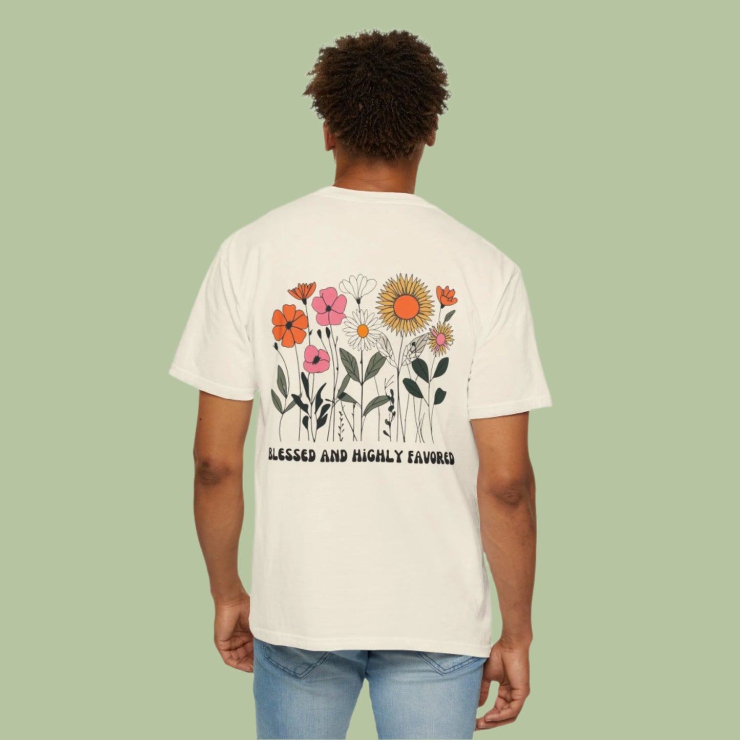 Blessed And Highly Favored Tee