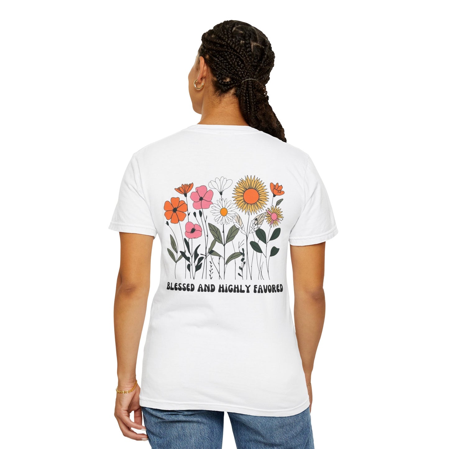 Blessed And Highly Favored Tee