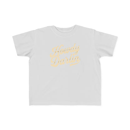 Howdy Darlin Toddler Tee