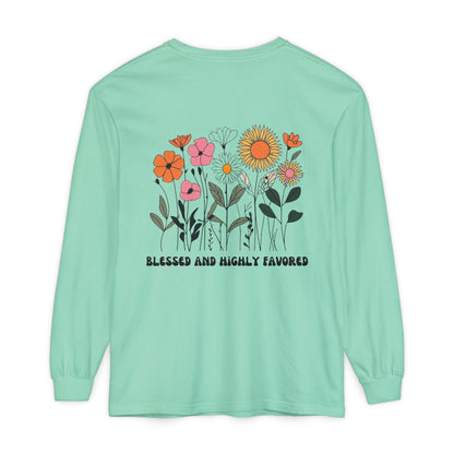 Blessed and Highly Favorable Long Sleeve T-Shirt