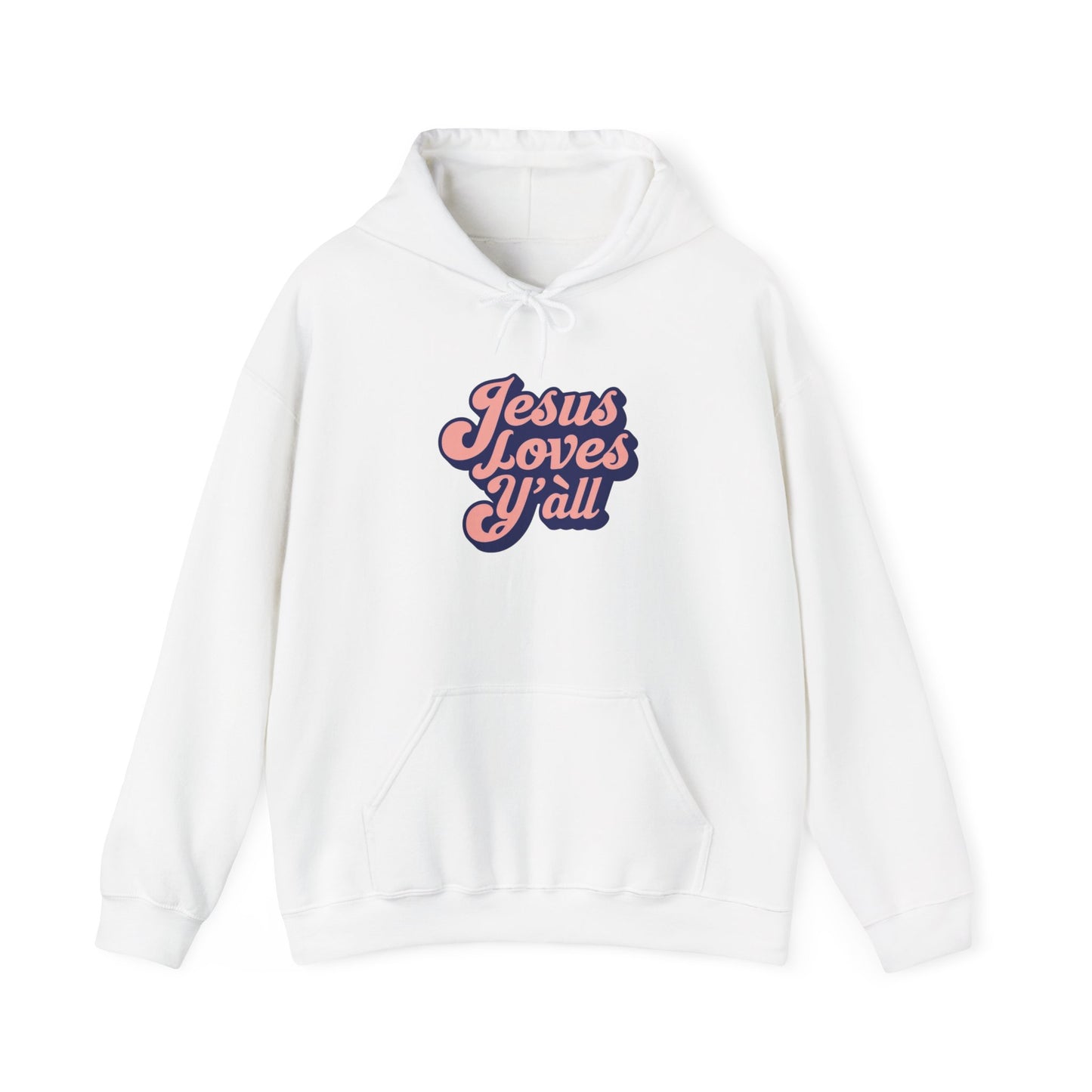 Jesus Loves Y'all Hoodie