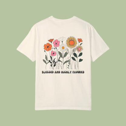 Blessed And Highly Favored Tee