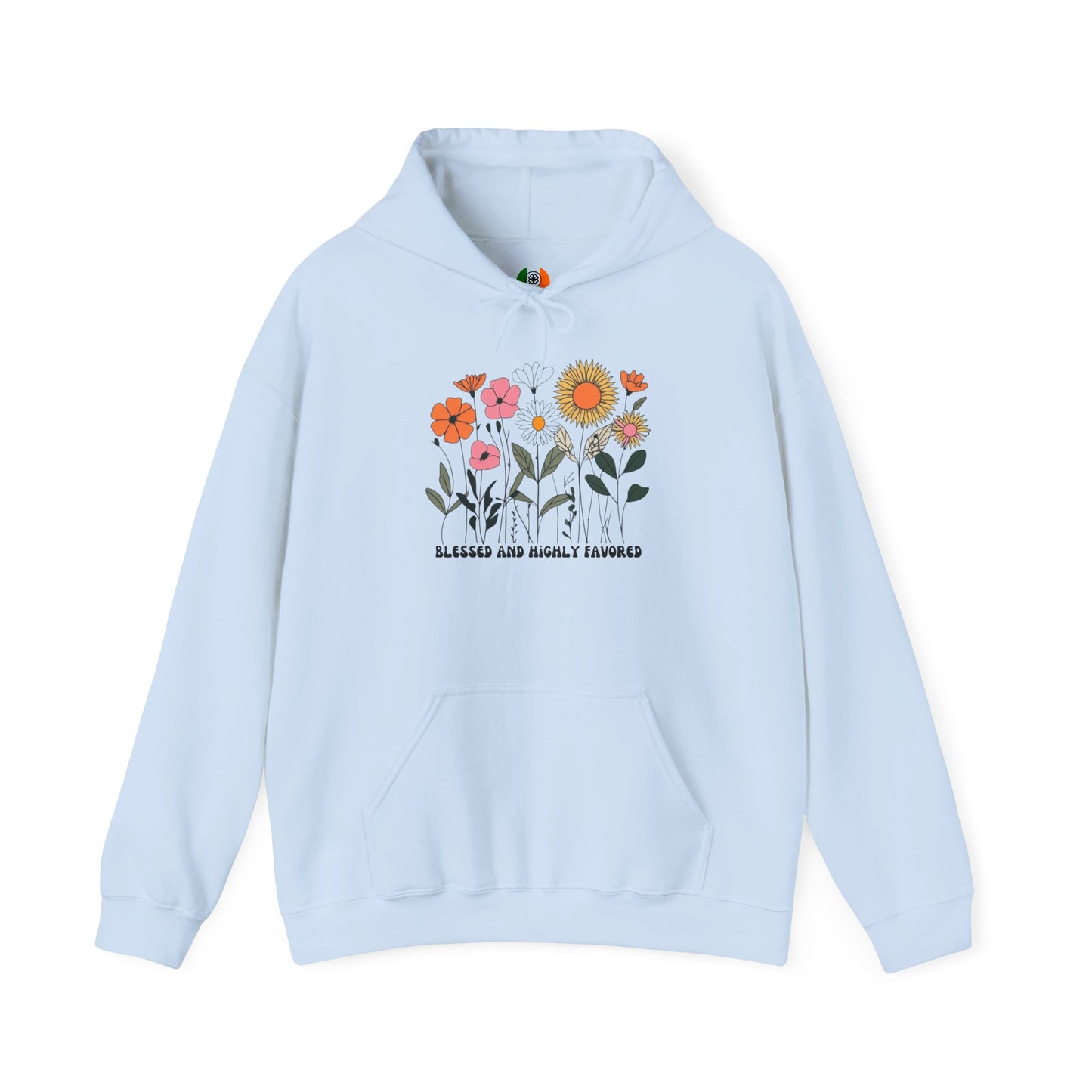 Blessed and Highly Favored Hoodie
