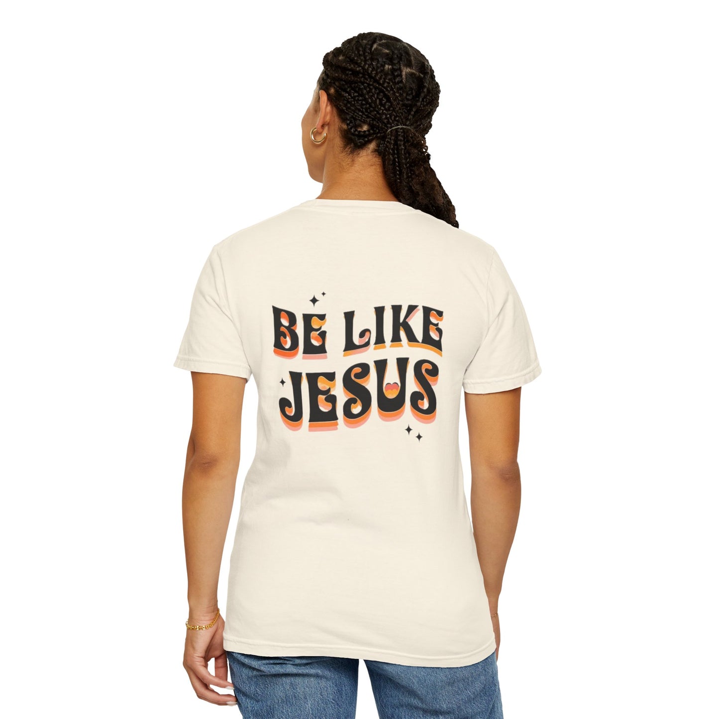 Be Like Jesus Tee