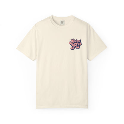 Comfort Colors Tee - Jesus Loves Y'all - Unisex T-shirt
