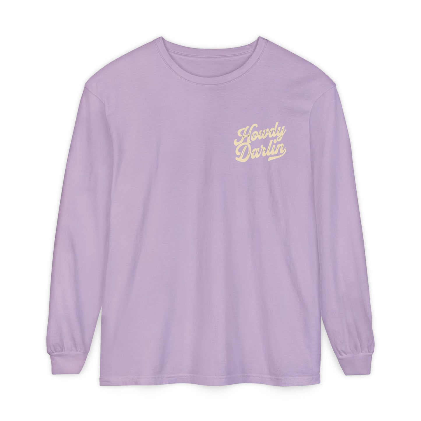 Howdy Darlin Long Sleeve T-Shirt