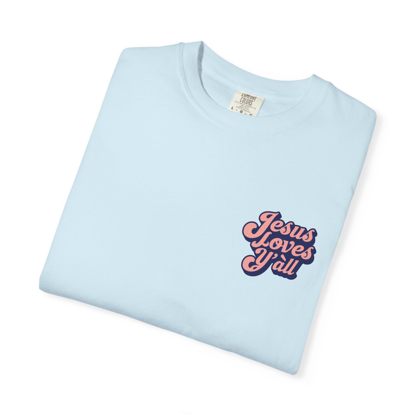 Comfort Colors Tee - Jesus Loves Y'all - Unisex T-shirt