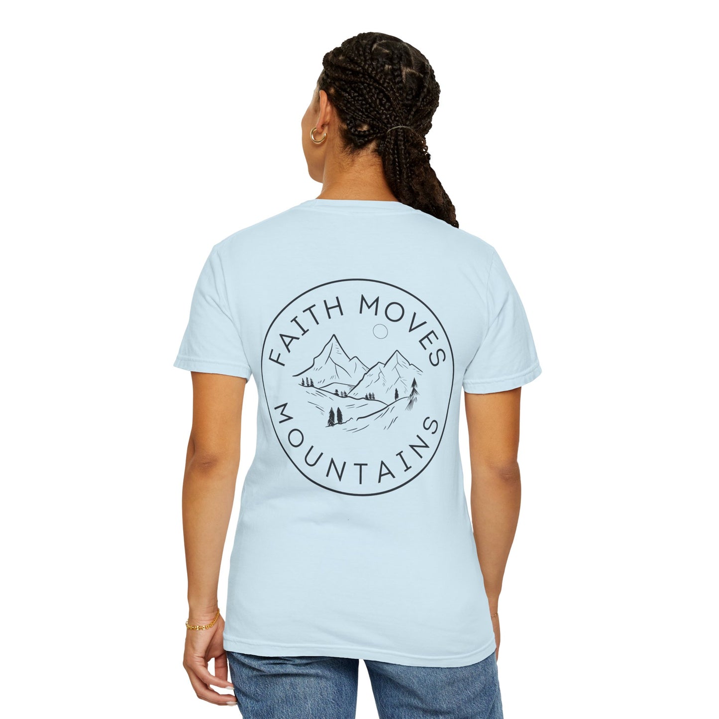 Faith Moves Mountains Tee