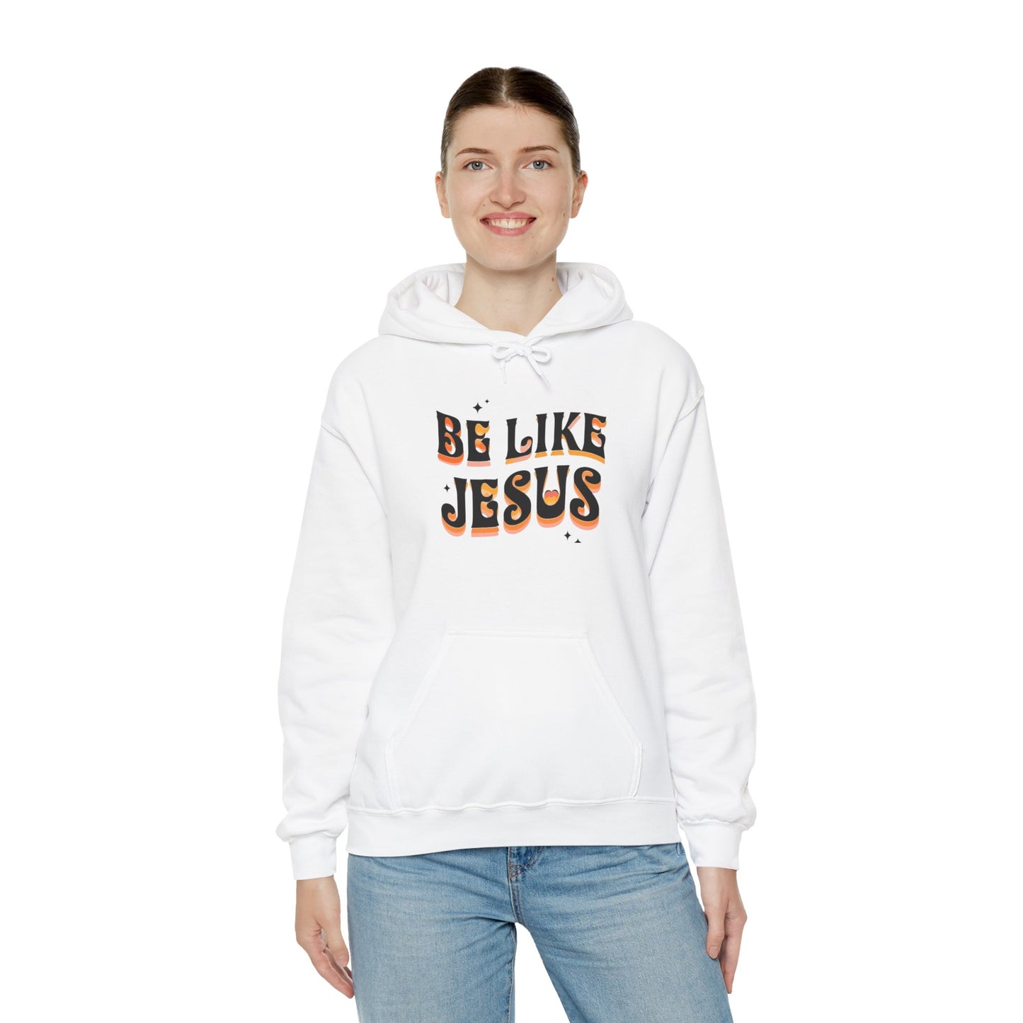 Be Like Jesus Hoodie