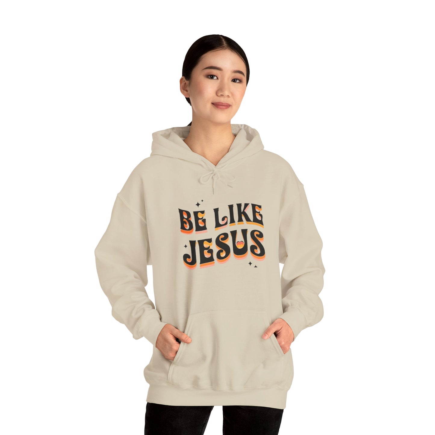 Be Like Jesus Hoodie