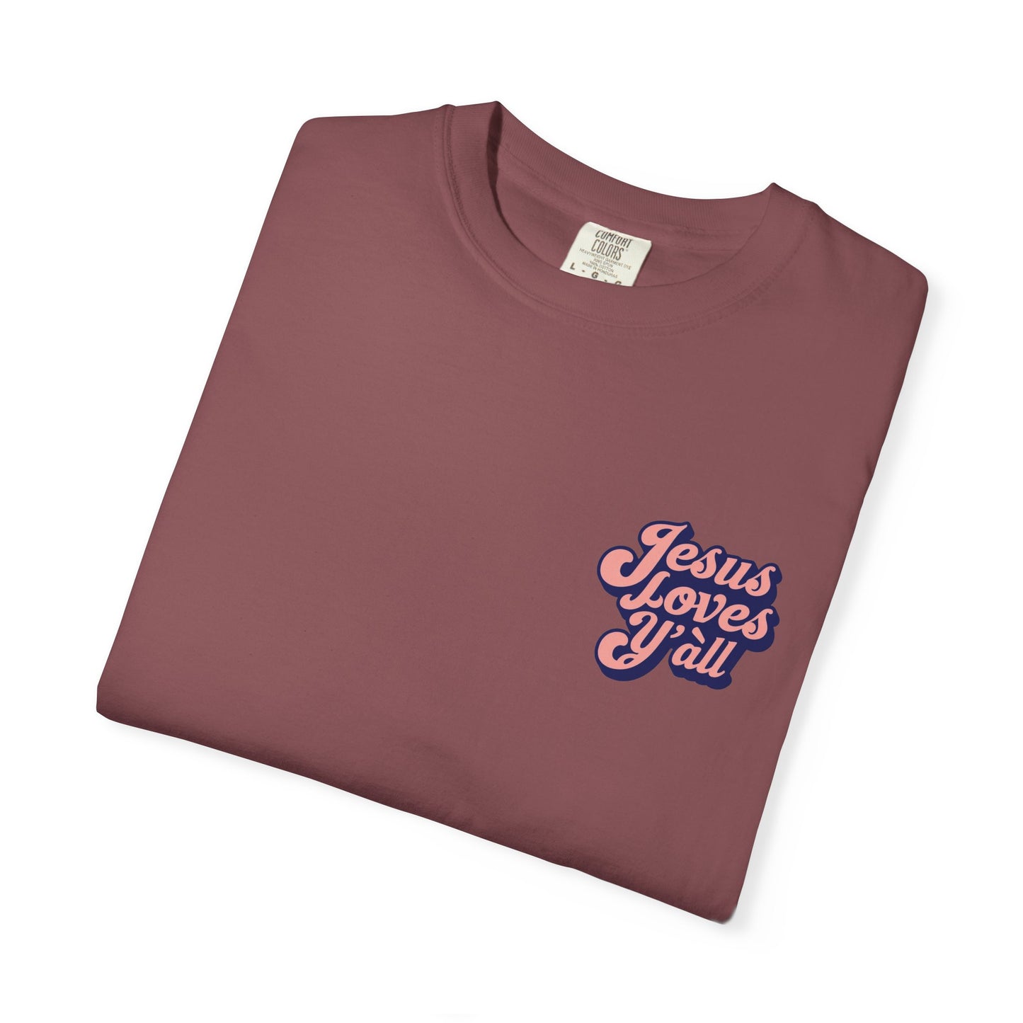 Comfort Colors Tee - Jesus Loves Y'all - Unisex T-shirt