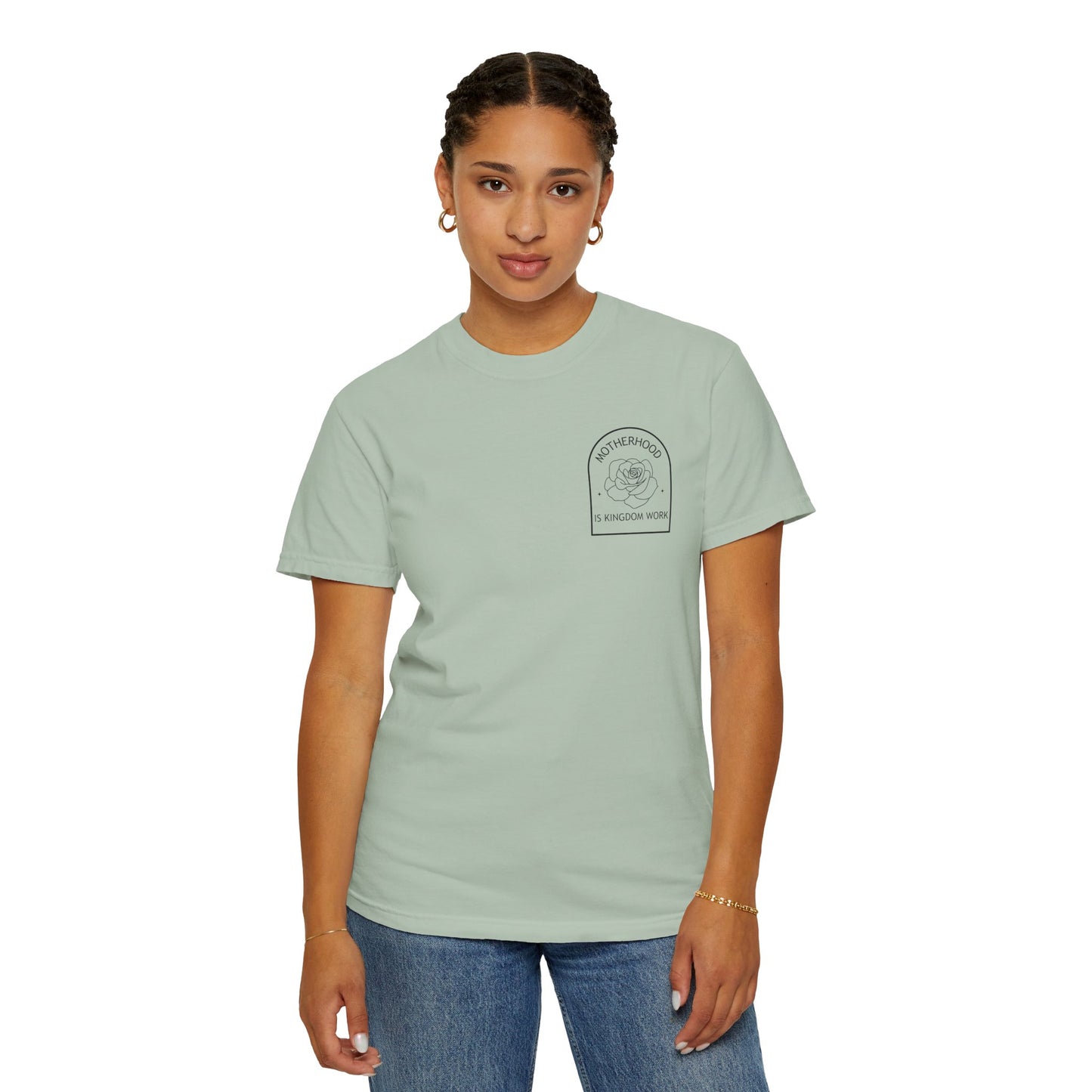 Motherhood Is Kingdom Work - Comfort Colors Tee