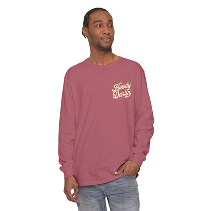 Howdy Darlin Long Sleeve T-Shirt