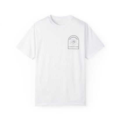Motherhood Is Kingdom Work - Comfort Colors Tee