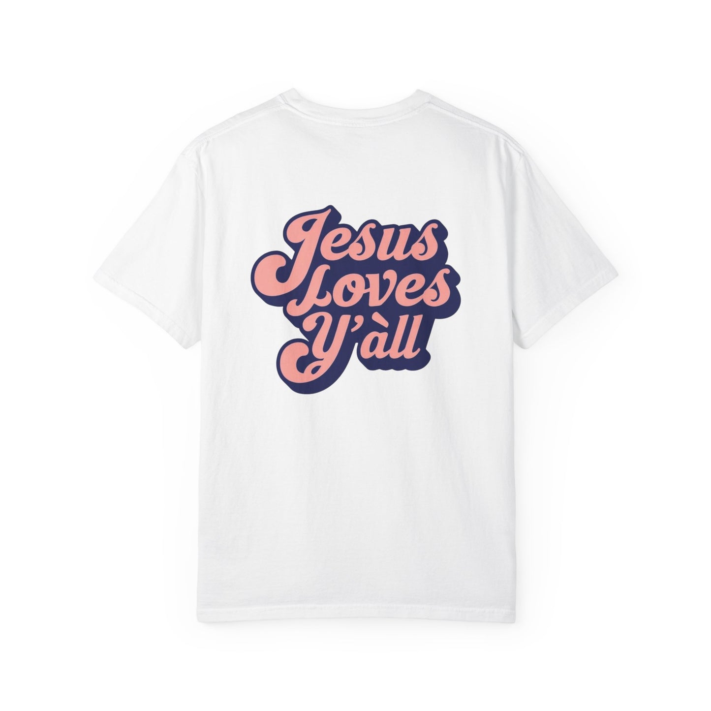 Comfort Colors Tee - Jesus Loves Y'all - Unisex T-shirt