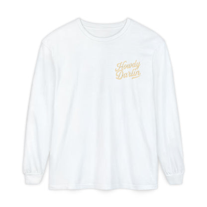 Howdy Darlin Long Sleeve T-Shirt