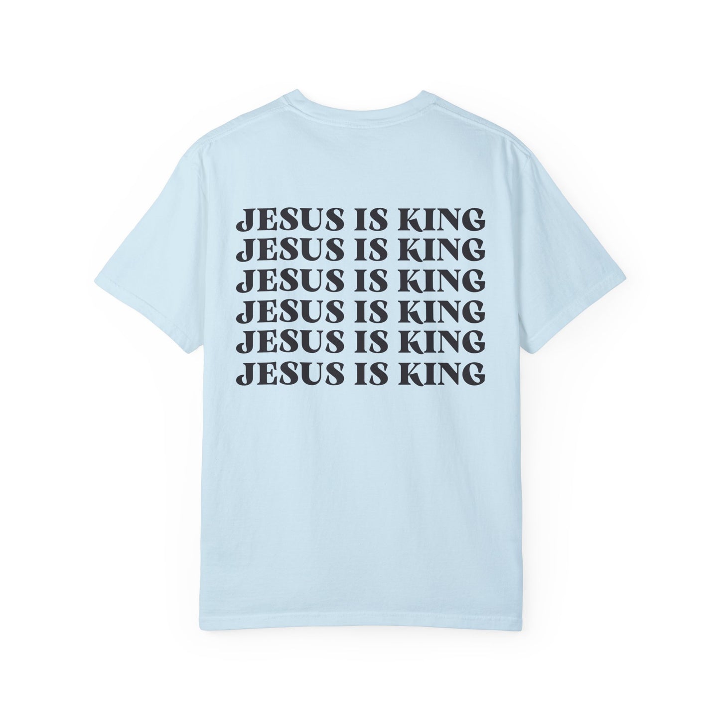 Jesus Is King Tee